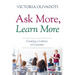 Ask More, Learn More: Creating a Culture of Curiosity