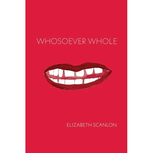 Whosoever Whole