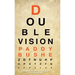 Double Vision: 'Peripheral Vision' & 'Second Sight' in one volume
