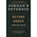 Beyond Order: 12 More Rules for Life
