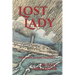 Lost Lady: The Lady Elgin Tragedy