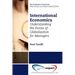 International Economics: Understanding the Forces of Globalization for Managers