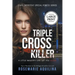 Triple Cross Killer Large Print Version