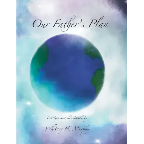 Our Father's Plan