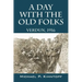 A Day With The Old Folks: Verdun, 1916