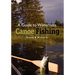 A Guide to Wilderness Canoe Fishing