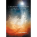 J. R. R. Tolkien, Owen Barfield and the Cosmic Christ