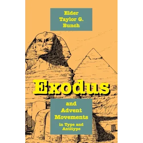 Exodus and Advent Movements in Type and Antitype
