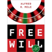 Free Will: An Opinionated Guide