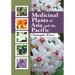 Medicinal Plants of Asia and the Pacific