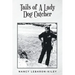 Tails of A Lady Dog Catcher