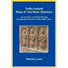Celtic Ireland West of the River Shannon: A Look Back at the Rich Heritage and Dynastic Structure of the Gaelic Clans