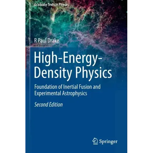 High-Energy-Density Physics: Foundation of Inertial Fusion and Experimental Astrophysics