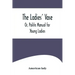 The Ladies' Vase; Or, Polite Manual for Young Ladies