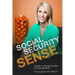 Social Security Sense: A guide to claiming benefits for those age 60-70