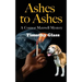 Ashes to Ashes: A Connor Maxwell Mystery