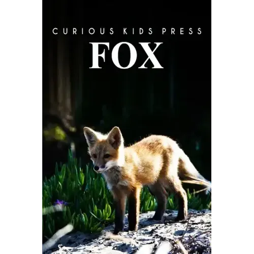 Fox: Amazing Facts about Fox Kids Picture Book