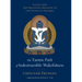 The Tantric Path of Indestructible Wakefulness