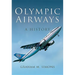 Olympic Airways: A History