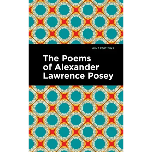 The Poems of Alexander Lawrence Posey