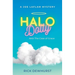 Halo Dolly: AKA The Case of Grace