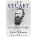 J. E. B. Stuart: The Soldier and the Man