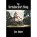 The Burholme Park Story