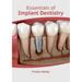 Essentials of Implant Dentistry