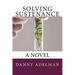 Solving Sustenance