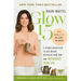 Glow15: A Science-Based Plan to Lose Weight, Revitalize Your Skin, and Invigorate Your Life