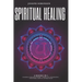 Spiritual Healing, 4 Books in 1: Chakras for Beginners, Third Eye Awakening, Stoicism, Law of Attraction: Discover how to Expand Mind Power, Psychic A