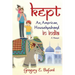Kept: An American Househusband in India
