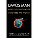 Davos Man: How the Billionaires Devoured the World