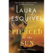 Pierced by the Sun