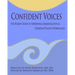 Confident Voices: The Nurses' Guide to Improving Communication & Creating Positive Workplaces