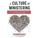 A Culture of Ministering: Leading the Relief Society & Elders Quorum to Minister Unto His People