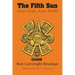 The Fifth Sun: Aztec Gods, Aztec World