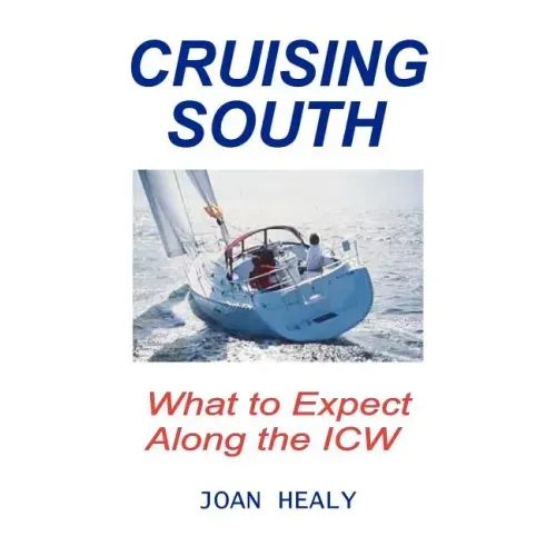 Cruising South -- What To Expect Along The ICW