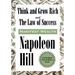 Think and Grow Rich and The Law of Success In Sixteen Lessons