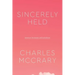 Sincerely Held: American Secularism and Its Believers