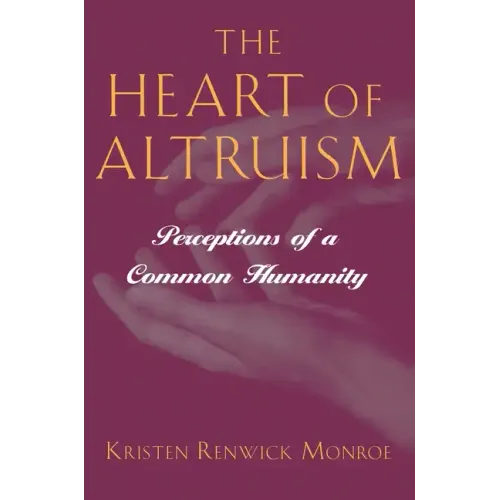 The Heart of Altruism: Perceptions of a Common Humanity