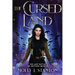 The Cursed Land