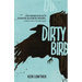 Dirty Bird