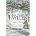 The Forest of Fayleen: Book One of the Alaina Jackson Trilogy