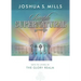 Simple Supernatural: Keys to Living in the Glory Realm