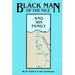 Black Man of the Nile: And His Family