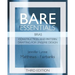 Bare Essentials: Bras - Third Edition: Construction and Pattern Drafting for Lingerie Design
