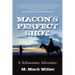 Macon's Perfect Shot: A Yellowstone Adventure