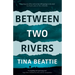 Between Two Rivers