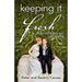 Keeping It Fresh - A Love that Keeps on Growing